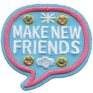 Make New Friends